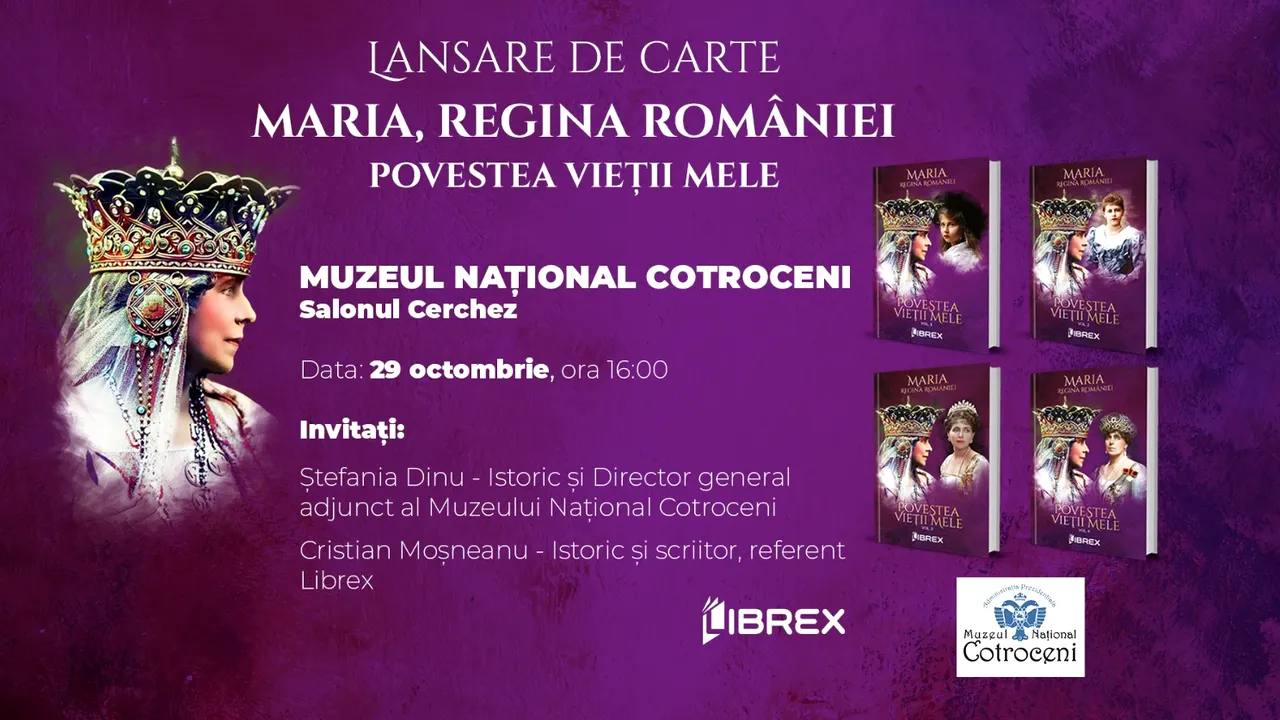 Memoriile Reginei Maria, lansate la 147 de ani de la naşterea sa în cadrul Muzeului Naţional Cotroceni